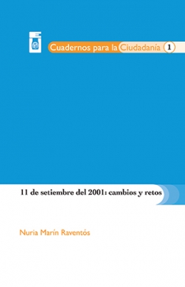 11 DE SETIEMBRE DEL 2001: CAMBIOS Y RETOS