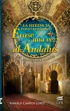 La herencia hispano-musulmana en Érase una vez al-Ándalus de Laureano Albán
