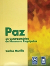 PAZ EN CENTROAMÉRICA DE NASSAU A ESQUIPULAS