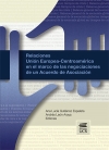 RELACIONES UNIÓN EUROPEA-CENTROAMÉRICA EN EL MARCO DE LAS NEGOCIACIONES DE UN ACUERDO DE ASOCIACIÓN