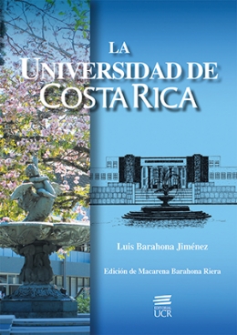 LA UNIVERSIDAD DE COSTA RICA : 1940-1973