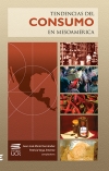 TENDENCIAS DEL CONSUMO EN MESOAMÉRICA