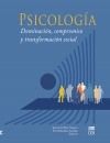 PSICOLOGÍA: DOMINACIÓN, COMPROMISO Y TRANSFORMACIÓN SOCIAL