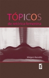 TÓPICOS DE RETÓRICA FEMENINA