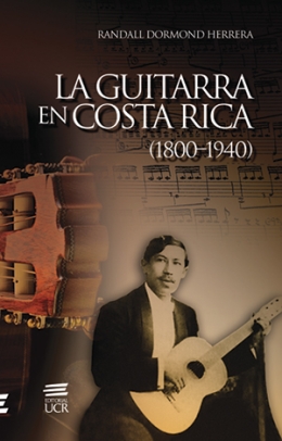 LA GUITARRA EN COSTA RICA (1800-1940)