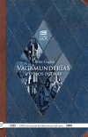 VAGAMUNDERÍAS Y OTROS POEMAS. 1925 - LXXX Aniversario del fallecimiento del autor - 2005