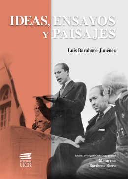 Ideas, ensayos y paisajes de Luis Barahona Jiménez