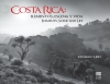 Costa Rica: elementos, escena y vida. Elements, scene and life