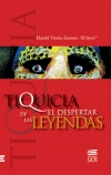 TIQUICIA: EL DESPERTAR DE LAS LEYENDAS