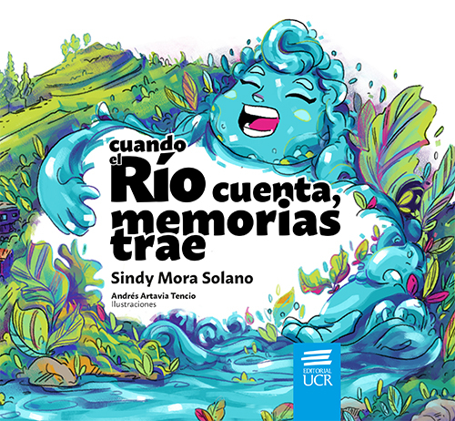 Cuando el río cuenta, memorias trae