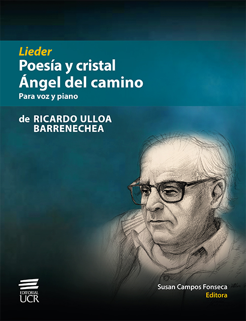 Lieder Poesía y cristal, Ángel del camino. Para voz y piano de Ricardo Ulloa Barrenechea