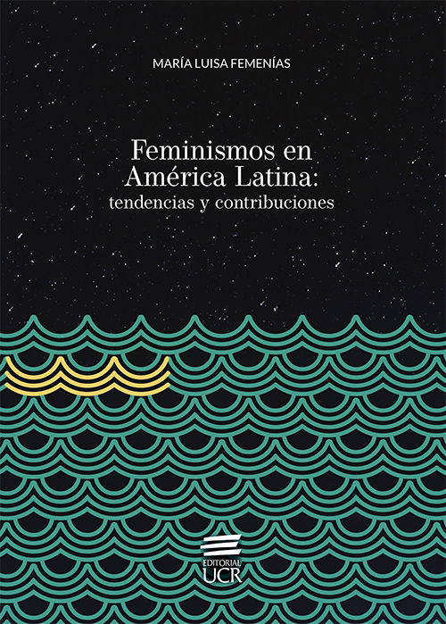 Feminismos en América Latina: tendencias y contribuciones